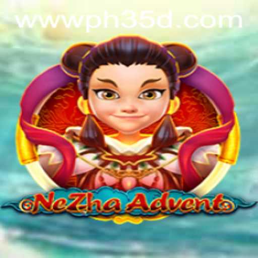 Discover the Thrilling World of NeZhaAdvent: A New Gaming Sensation