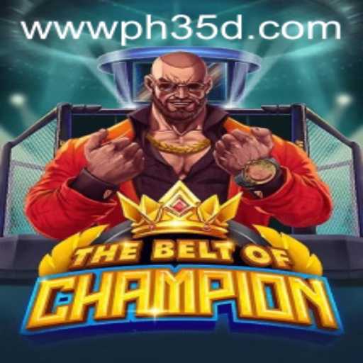 The Belt Of Champion: A Virtual Odyssey